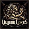 Liquor Lores